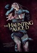 The Haunting of Alice D (2016) Poster #1 Thumbnail