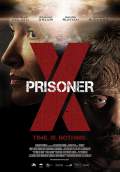Prisoner X (2016) Poster #1 Thumbnail