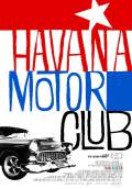 Havana Motor Club (2016) Poster #1 Thumbnail
