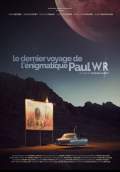 Last Journey of Paul W.R. (2022) Poster #1 Thumbnail