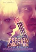 The Persian Connection (2017) Poster #1 Thumbnail