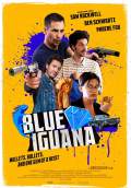 Blue Iguana (2018) Poster #1 Thumbnail