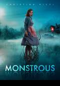 Monstrous (2022) Poster #1 Thumbnail