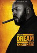 American Dream/American Knightmare (2018) Poster #1 Thumbnail