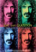 Eat That Question: Frank Zappa in His Own Words (2016) Poster #1 Thumbnail