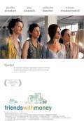 Friends with Money (2006) Poster #1 Thumbnail
