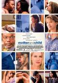 Mother and Child (2010) Poster #1 Thumbnail