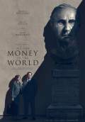 All the Money in the World (2017) Poster #1 Thumbnail