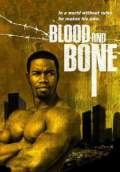 Blood and Bone (2009) Poster #1 Thumbnail