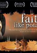 Faith Like Potatoes (2009) Poster #2 Thumbnail