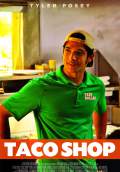 Taco Shop (2018) Poster #1 Thumbnail