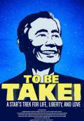 To Be Takei (2014) Poster #1 Thumbnail