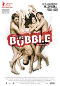 The Bubble (2007) Poster #1 Thumbnail