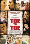 Toe to Toe (2010) Poster #1 Thumbnail