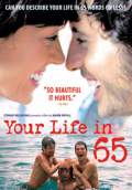 Your Life in 65 (Tu vida en 65') (2006) Poster #1 Thumbnail