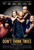 Don't Think Twice (2016) Poster #1 Thumbnail
