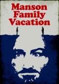 Manson Family Vacation (2015) Poster #1 Thumbnail