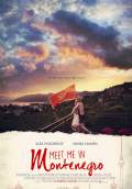 Meet Me in Montenegro (2015) Poster #1 Thumbnail