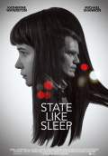 State Like Sleep (2019) Poster #1 Thumbnail