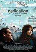 Dedication (2007) Poster #1 Thumbnail