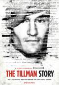 The Tillman Story (2010) Poster #2 Thumbnail