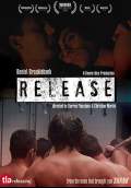 Release (2010) Poster #1 Thumbnail