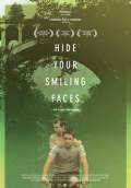 Hide Your Smiling Faces (2014) Poster #1 Thumbnail