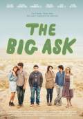 The Big Ask (2014) Poster #1 Thumbnail