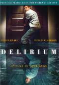 Delirium (2018) Poster #1 Thumbnail