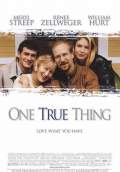 One True Thing (1998) Poster #1 Thumbnail