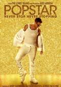 Popstar: Never Stop Never Stopping (2016) Poster #1 Thumbnail