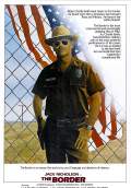 The Border (1982) Poster #1 Thumbnail