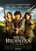 Your Highness (2011) Poster #1 Thumbnail