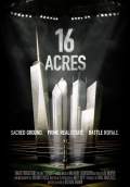 16 Acres (2012) Poster #1 Thumbnail