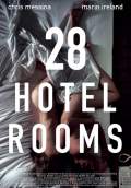 28 Hotel Rooms (2012) Poster #1 Thumbnail