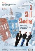 3 Still Standing (2015) Poster #1 Thumbnail