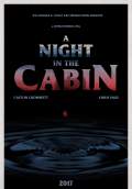 A Night in the Cabin (2017) Poster #1 Thumbnail