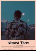 Almost There (2016) Poster #1 Thumbnail