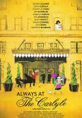 Always at The Carlyle (2018) Poster #1 Thumbnail