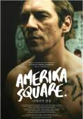 Amerika Square (2018) Poster #1 Thumbnail