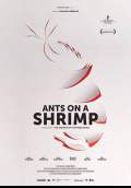 Ants on a Shrimp (2016) Poster #1 Thumbnail