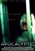 Apocalyptic (2014) Poster #1 Thumbnail