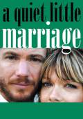 A Quiet Little Marriage (2009) Poster #1 Thumbnail