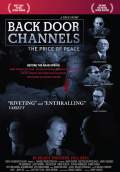 Back Door Channels: The Price of Peace (2009) Poster #1 Thumbnail