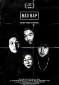 Bad Rap (2016) Poster #1 Thumbnail