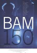 Bam150 (2012) Poster #1 Thumbnail