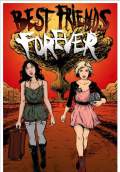 Best Friends Forever (2013) Poster #1 Thumbnail