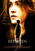 The Between (2013) Poster #1 Thumbnail