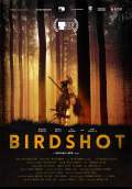 Birdshot (2018) Poster #1 Thumbnail
