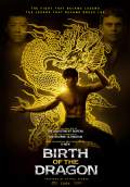 Birth of the Dragon (2017) Poster #1 Thumbnail